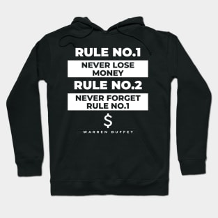 Rule Number 1, Never Lose Money Hoodie